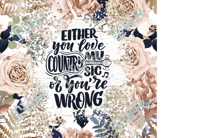 Either You Love Country Music Or You’re Wrong – TWR